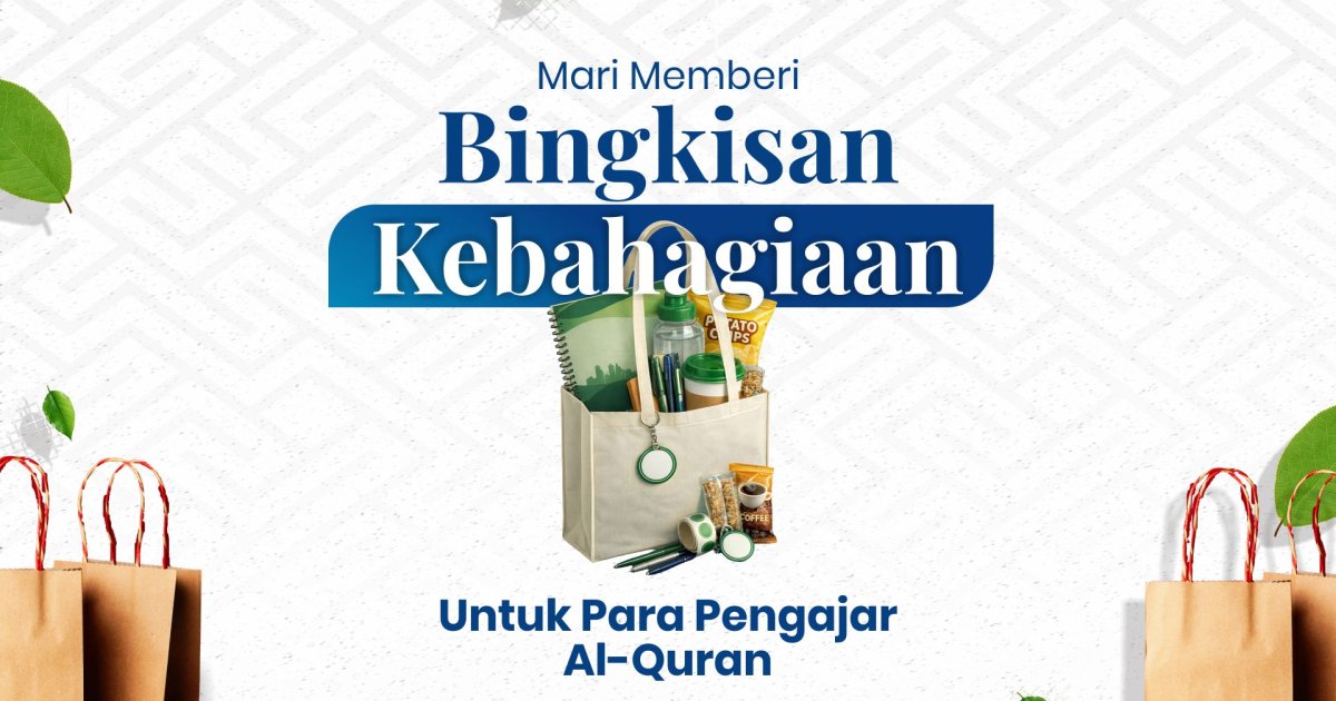 Bingkisan Kebahagiaan Untuk Guru Ngaji