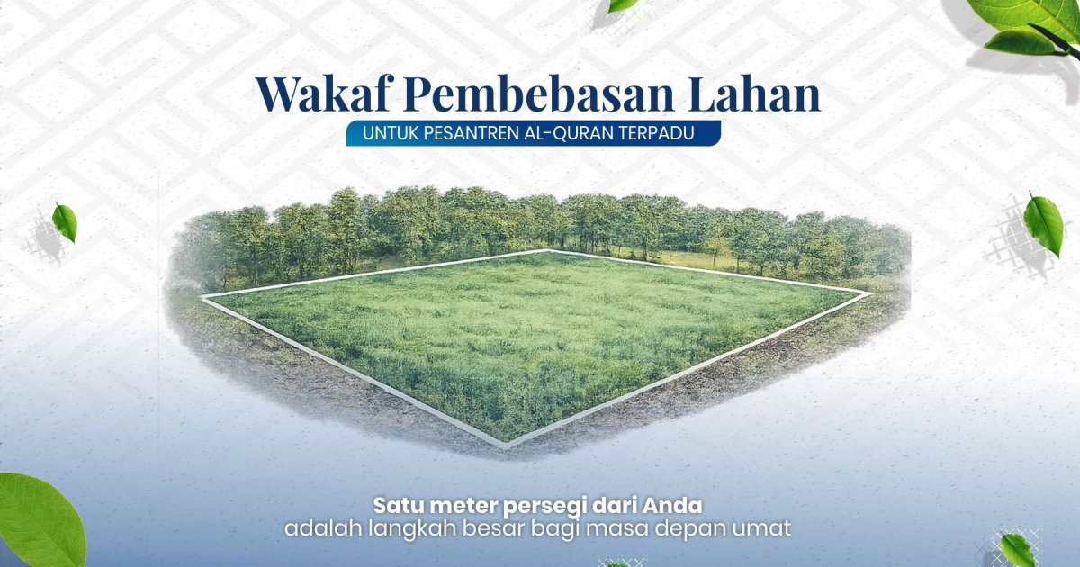 Pembebasan Lahan Untuk Pesantren